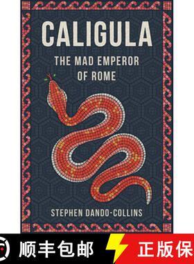 【3-4周达】Caligula : The Mad Emperor of Rome [9781684422869]