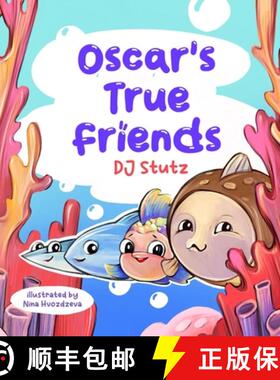 【3-4周达】Oscar's True Friends [9781962101165]