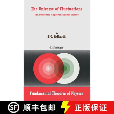 【3-4周达】The Universe of Fluctuations : The Architecture of Spacetime and the Universe [9781402037856]