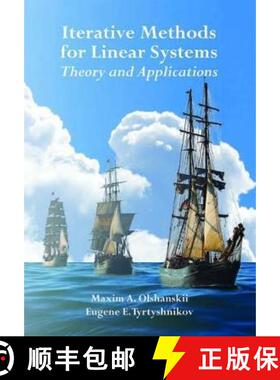 【3-4周达】Iterative Methods for Linear Systems: Theory and Applications [9781611973457]