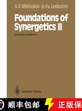 【3-4周达】Foundations of Synergetics II: Complex Patterns [9783642972966]