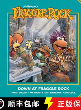 【3-4周达】Jim Henson's Fraggle Rock: Down at Fraggle Rock [9781684155378]