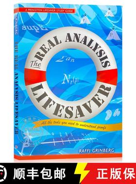 现货 普林斯顿实变函数读本 The Real Analysis Lifesaver: All the Tools You Need to Understand Proofs [9780691172934]