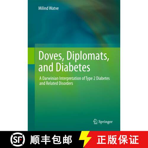【3-4周达】精装 Doves, Diplomats, and Diabetes : A Darwinian Interpretation of Type 2 Diabetes and Re... [9781461444084]