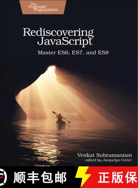【3-4周达】Rediscovering JavaScript : Master ES6, ES7, and ES8 [9781680505467]