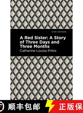 【3-4周达】Mint Editions (Literary Fiction) : A Story of Three Days and Three Months [9781513132891]
