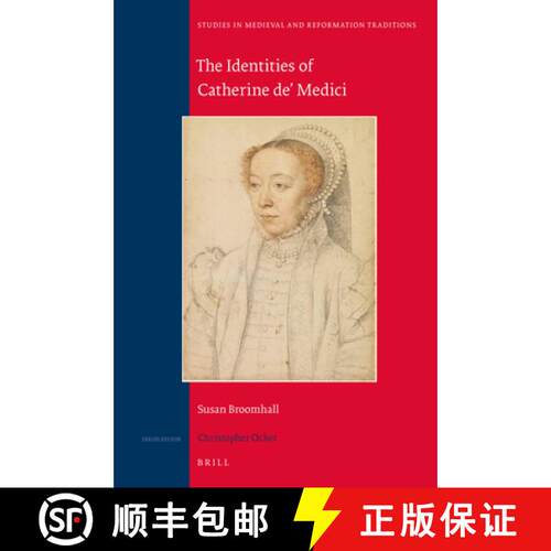 预订 精装 The Identities of Catherine De' Medici [9789004360822]