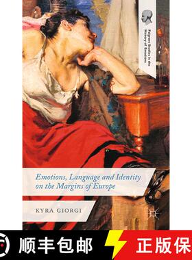 【3-4周达】Emotions, Language and Identity on the Margins of Europe (1st ed. 2014) (1st ed. 2014) (1s... [9781349487004]