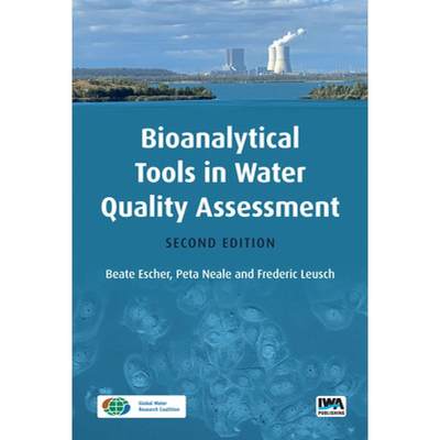 【4周达】Bioanalytical Tools in Water Quality Assessment [9781789061970]