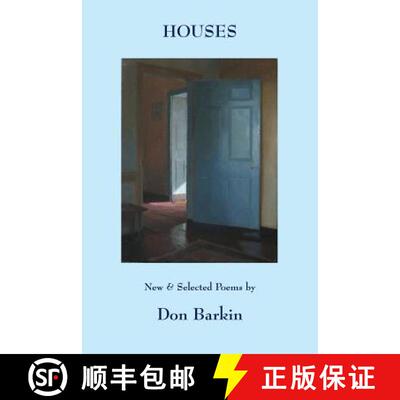 【3-4周达】Houses: New and Selected Poems by Don Barkin [9781943826223]