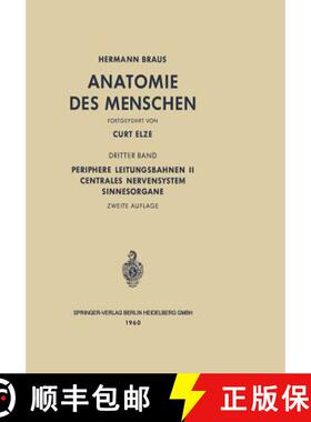 【3-4周达】Periphere Leitungsbahnen II Centrales Nervensystem Sinnesorgane : 3. Band [9783642495281]