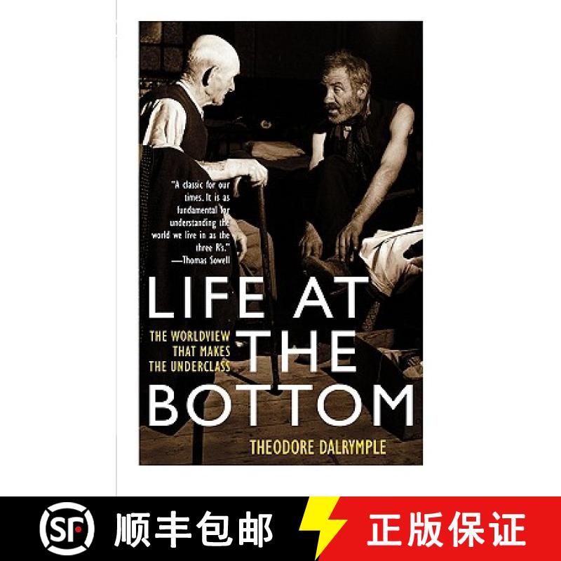 【3-4周达】Life at the Bottom : The Worldview That Makes the Underclass [9781566635059]