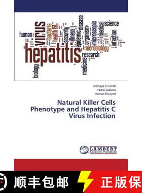 预订 Natural Killer Cells Phenotype and Hepatitis C Virus Infection [9783659788031]