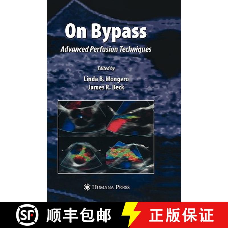【3-4周达】On Bypass : Advanced Perfusion Techniques [9781588296368]