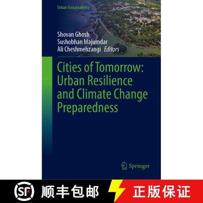 【3-4周达】精装 Cities of Tomorrow: Urban Resilience and Climate Change Preparedness [9789819796571]