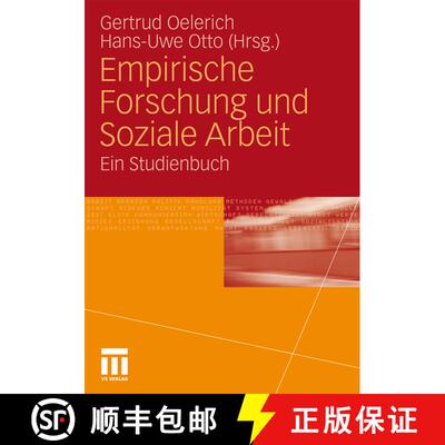 【3-4周达】Empirische Forschung und Soziale Arbeit: Ein Studienbuch [9783531172040]
