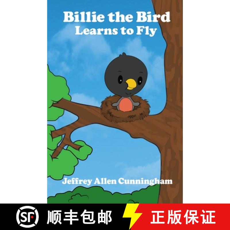 【3-4周达】Billie the Bird: Learns to Fly [9781480927278]