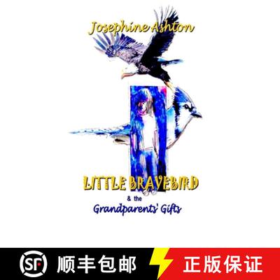 【3-4周达】LITTLE BRAVEBIRD & The Grandparents' Gifts [9781387670086]
