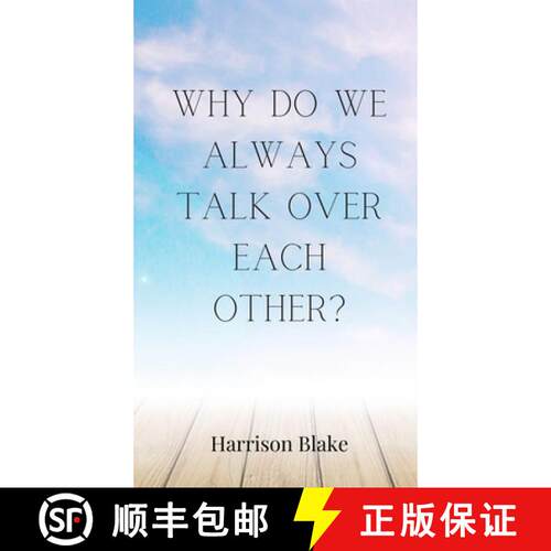 【3-4周达】精装 Why Do We Always Talk Over Each Other? [9783690853071]