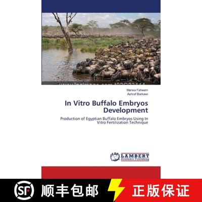 预订 In Vitro Buffalo Embryos Development [9783659202612]