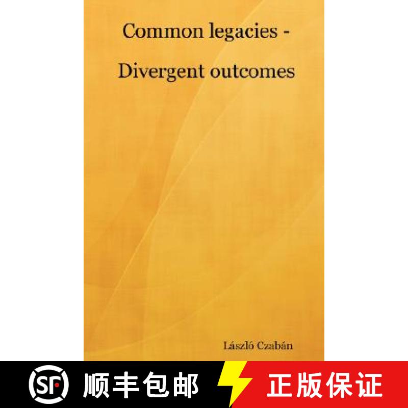 【2-3周达】Common legacies - Divergent outcomes [9781847991584]