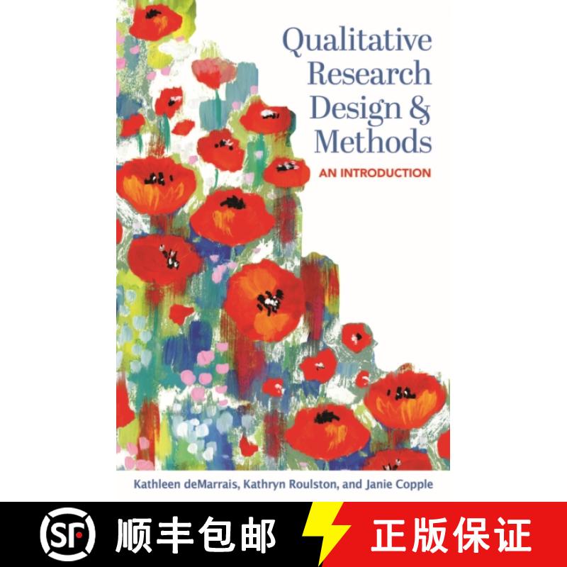 【3-4周达】Qualitative Research Design and Methods: An Introduction [9781975505660]