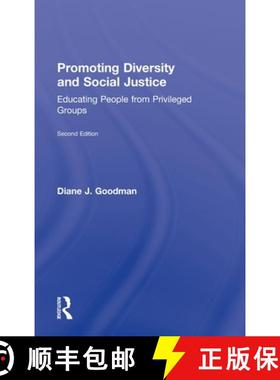 【3-4周达】Promoting Diversity and Social Justice : Educating People from Privileged Groups, Second E... [9780415872874]