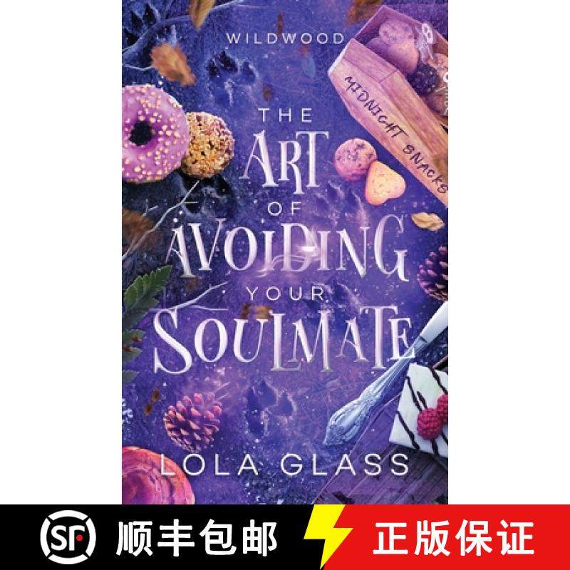 【3-4周达】The Art of Avoiding Your Soulmate [9798869289957]