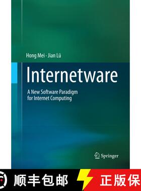 【3-4周达】Internetware : A New Software Paradigm for Internet Computing (Softcover reprint of the or... [9789811096464]