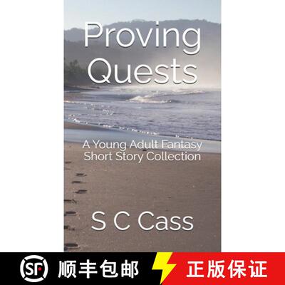 【3-4周达】Proving Quests: A Young Adult Fantasy  Short Story Collection [9781919293844]