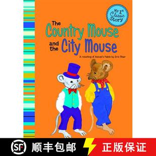 预订 The Country Mouse and the City Mouse: A Retelling of Aesop's Fable [9781479518586]