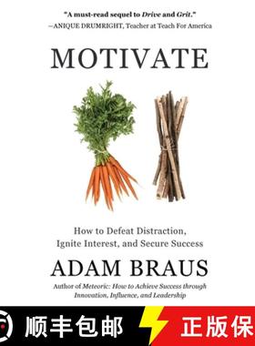 预订 Motivate: How to Defeat Distraction,  Ignite Interest, and Secure Success [9798986640525]