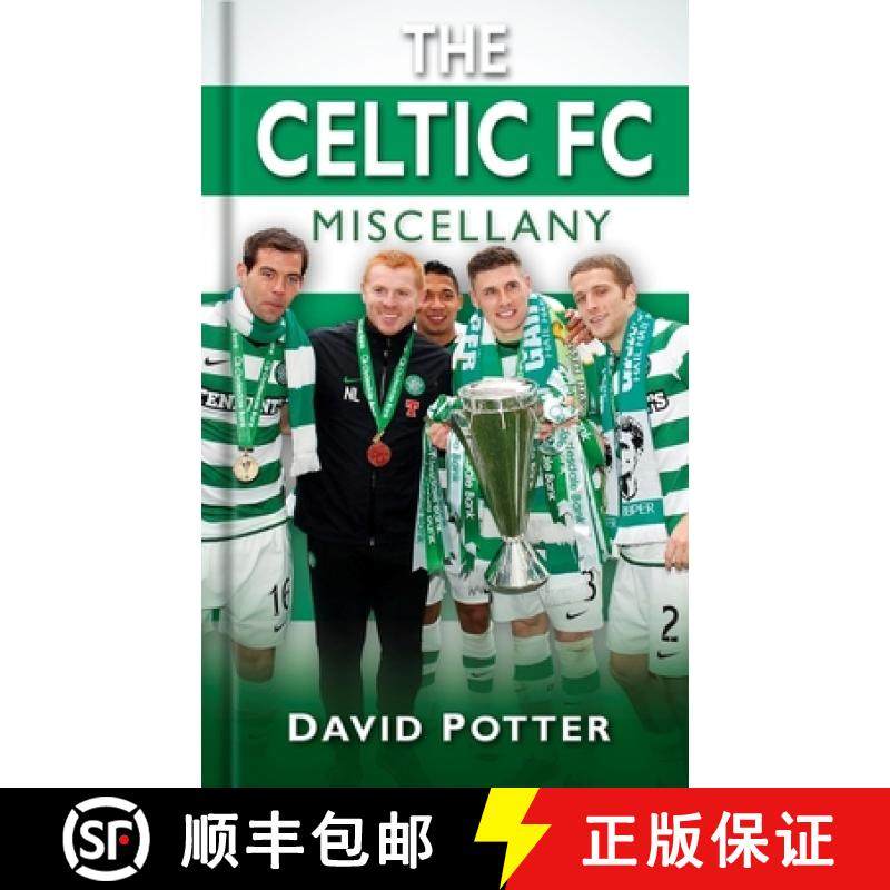 【3-4周达】The Celtic FC Miscellany [9780752464626]