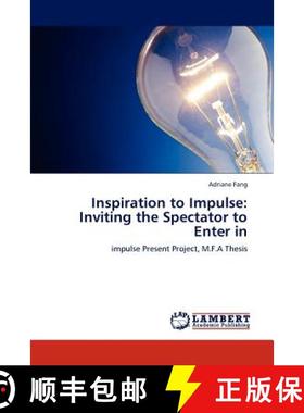 预订 Inspiration to Impulse: Inviting the Spectator to Enter in [9783846532478]
