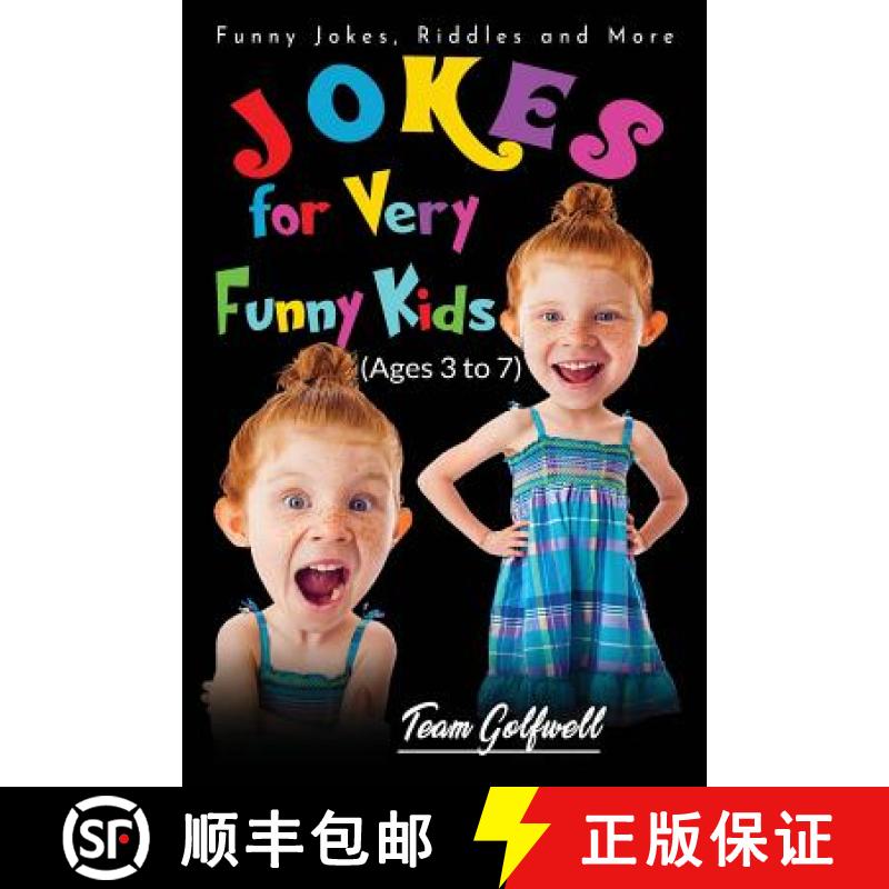 【3-4周达】Jokes for Very Funny Kids (Ages 3 to 7): Funny Jokes, Riddles and More [9780473482220]