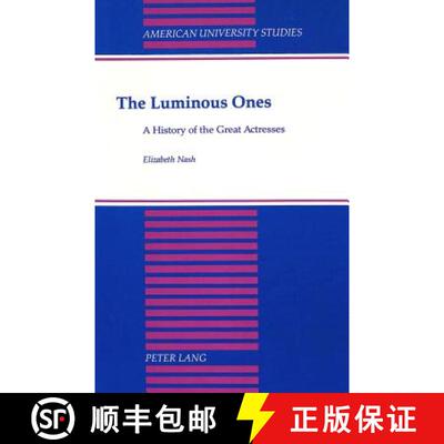 预订 American University Studies : A History of the Great Actresses [9780820415772]