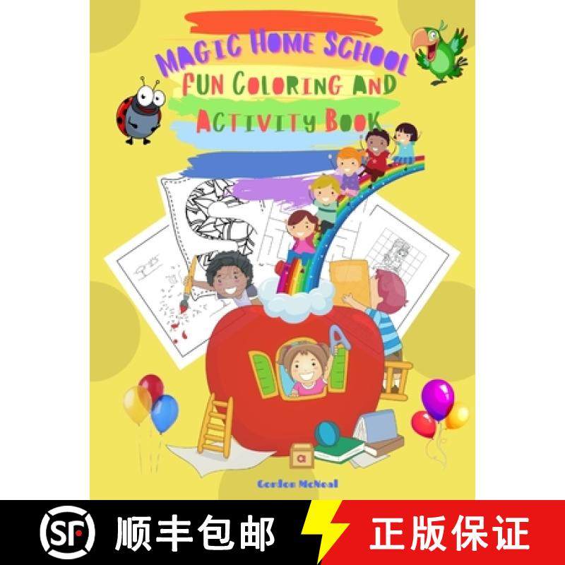【3-4周达】Magic Home School Fun Coloring and Activity Book: Back to School 2021 Offer! - An Amazing ... [9781803836027]