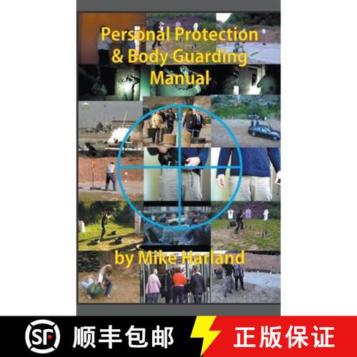 【3-4周达】Personal Protection And Body Guarding Manual [9798201179588]