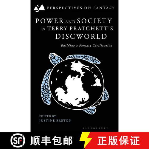 【3-4周达】精装 Power and Society in Terry Pratchett’s Discworld: Building a Fantasy Civilization [9781350465312]