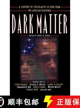 【3-4周达】Dark Matter: A Century of Speculative Fiction from the African Diaspora [9780446525831]