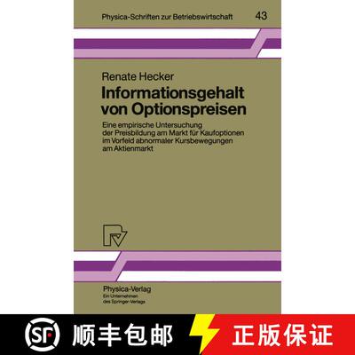 【3-4周达】Informationsgehalt von Optionspreisen: Eine empirische Untersuchung der Preisbildung am Ma... [9783790806878]
