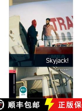 Oxford Bookworms Library: Level 3:: Skyjack!: - Oxford Bookworms Library: Level 3:: Skyjack! 1000 Hea... [9780194791304]
