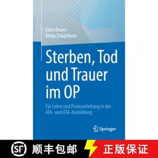 Der Für Lehre Tod Trauer 9783662703175 Ota Ausbildung Sterben Und Praxisanleitung Ata 4周达