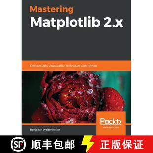 Python 2.x Visualization techniques Data Matplotlib Effective 9781789617696 预订 with Mastering