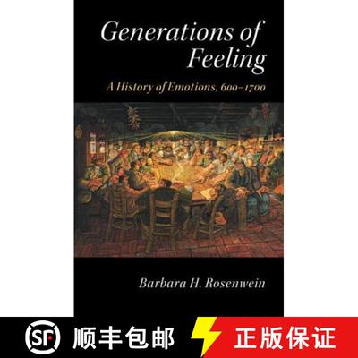 【3-4周达】Generations of Feeling: A History of Emotions, 600–1700 [9781107480841]