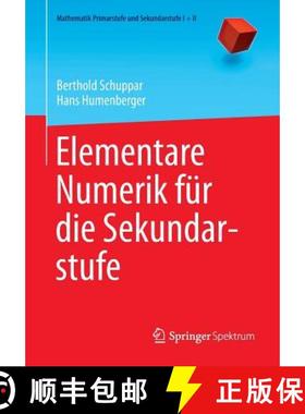 【3-4周达】Elementare Numerik fuer die Sekundarstufe [9783662434789]