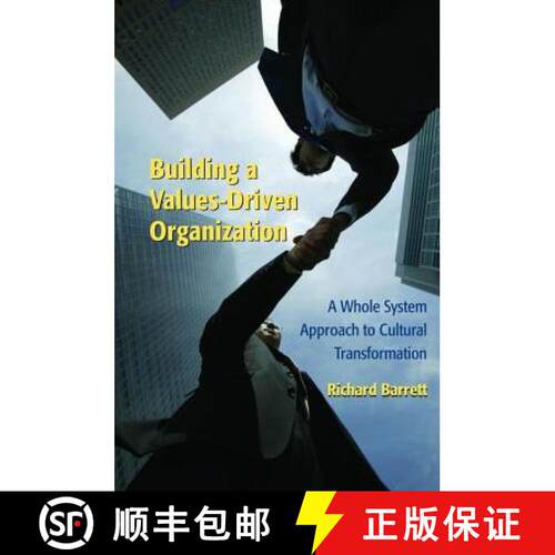 【3-4周达】精装 Building a Values-Driven Organization: A Whole System Approach to Cultural Transforma... [9781138470125]