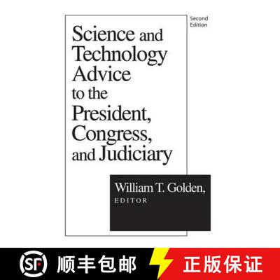 【3-4周达】精装 Science and Technology Advice: To the President, Congress and Judiciary [9781138532281]