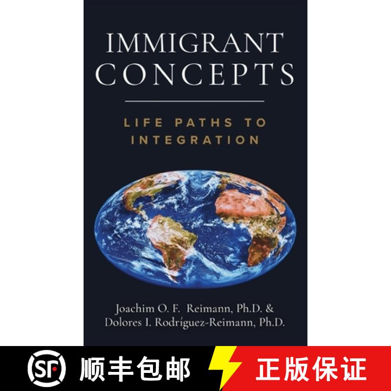 【3-4周达】Immigrant Concepts: Life Paths to Integration [9781955658003]