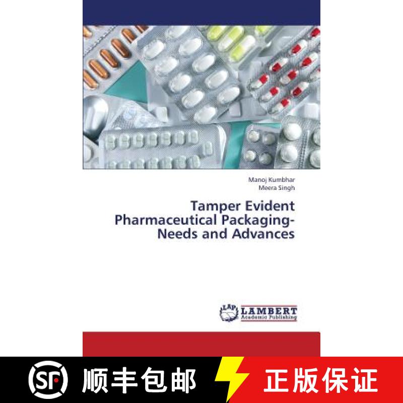 预订 Tamper Evident Pharmaceutical Packaging-Needs and Advances [9783659244827]